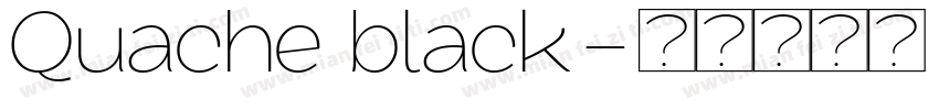 Quache black字体转换